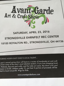 Come See Me At The Strongsville Avant Garde Show
